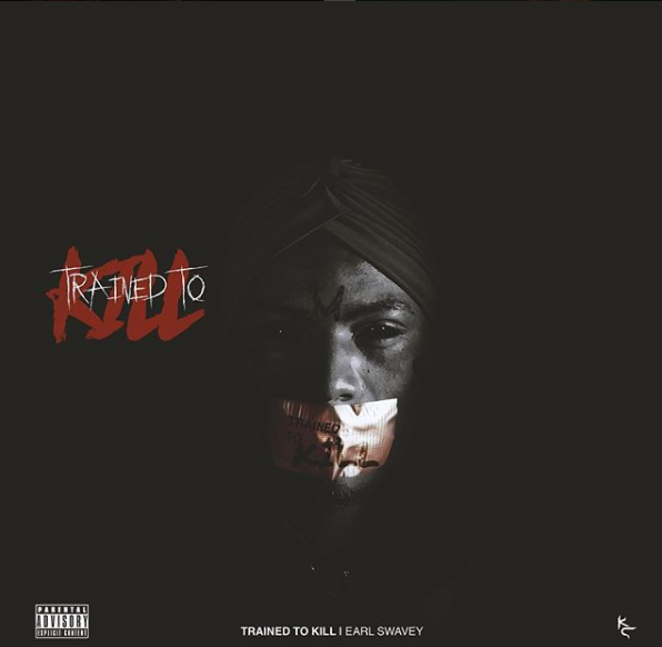 Earl Swavey – “Trained To Kill” Album