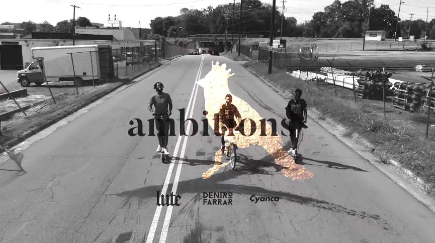 Lute – “Ambitions” [Queen City Remix] Ft. Deniro Farrar & Cyanca Music Video Prod. by Praise