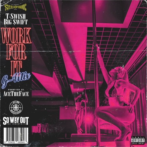 TSwish – “Work For It” Feat. Big $wift Prod. AceTheFace