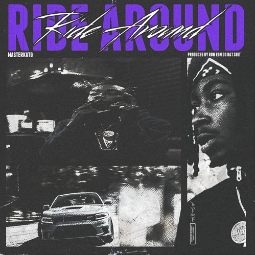 Master Kato of Shoreline Mafia Releases “Ride Round” Prod. by Ron-Ron