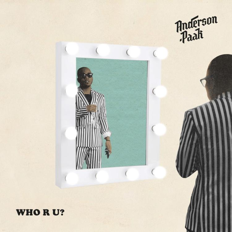 Anderson .Paak – “Who R U” Single