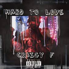WATCH- Craigy F Is “Hard To Love” But This Video Isn’t