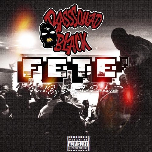 BassSquad Black -“Fete”
