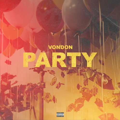 VonDon – “Party”