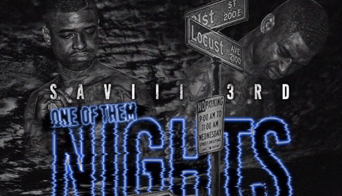 Saviii 3rd – “One of Them Nights”