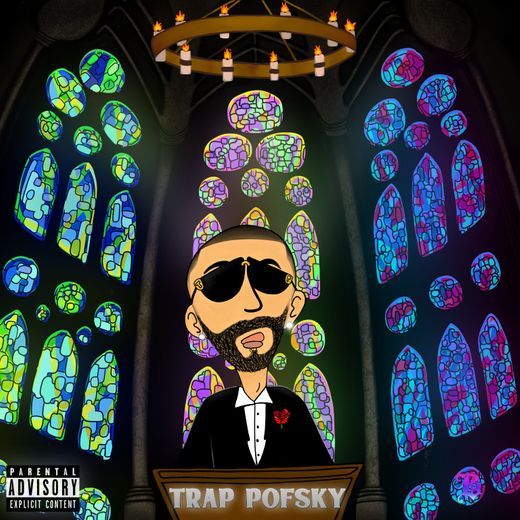 Pofsky – “Trap Pofsky” EP