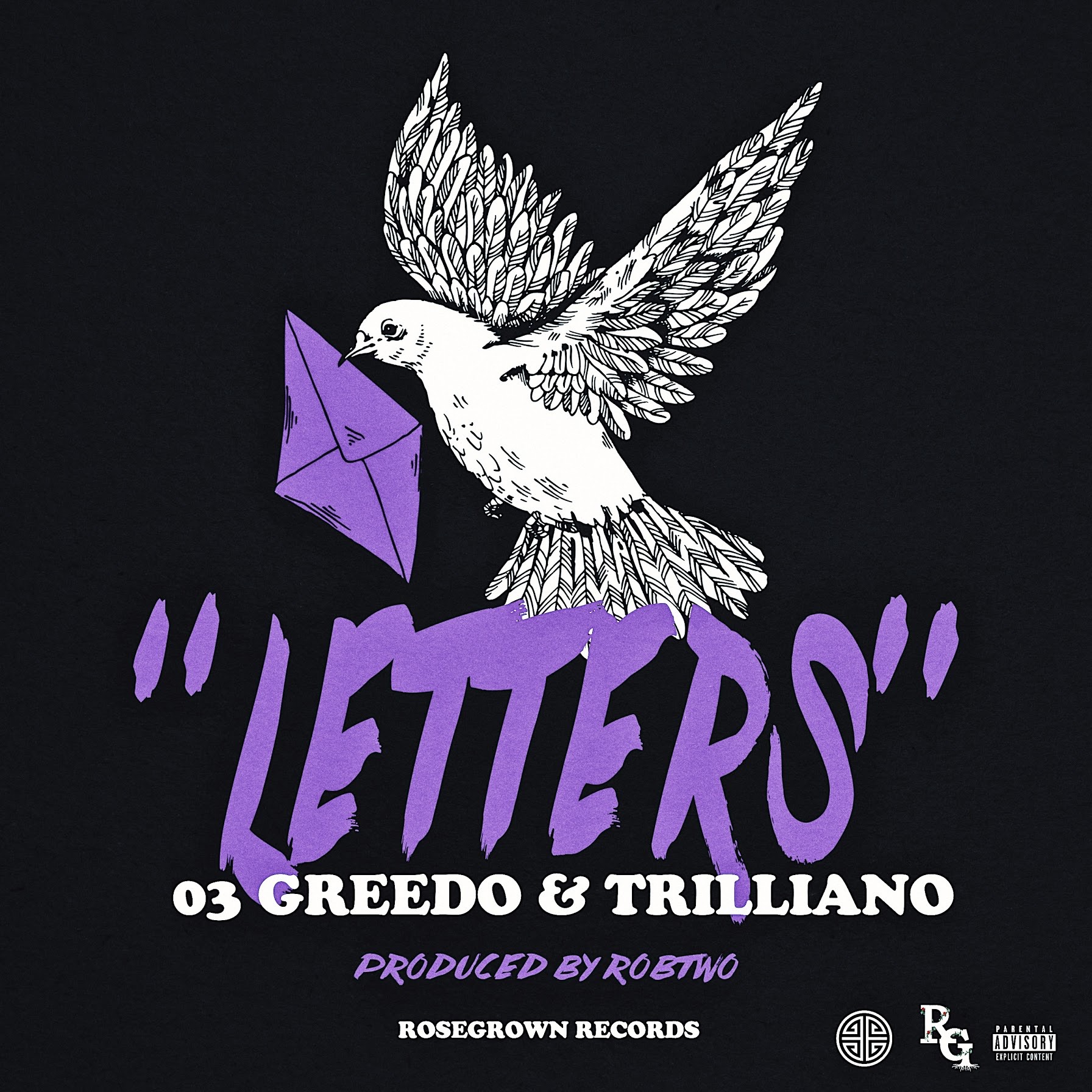Recorded Hours Before Greedo’s Incarceration, RoseGrown Records Presents “Letters” Featuring 03 Greedo & Trilliano Prod By RobTwo