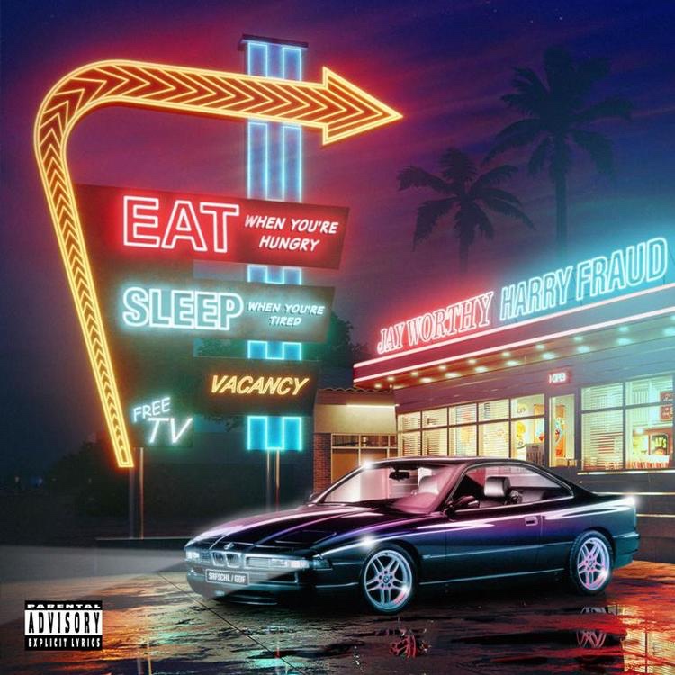 Jay Worthy x Harry Fraud – “Eat When You’re Hungry, Sleep When You’re Tired” Album