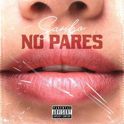 Sambo- “No Pares”