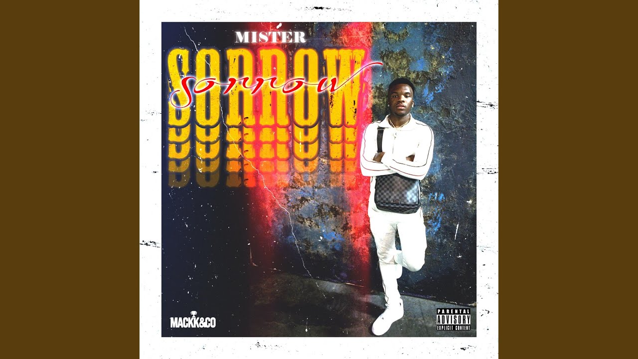 Watts, California’s Mister Releases His Debut Single “Sorrow”