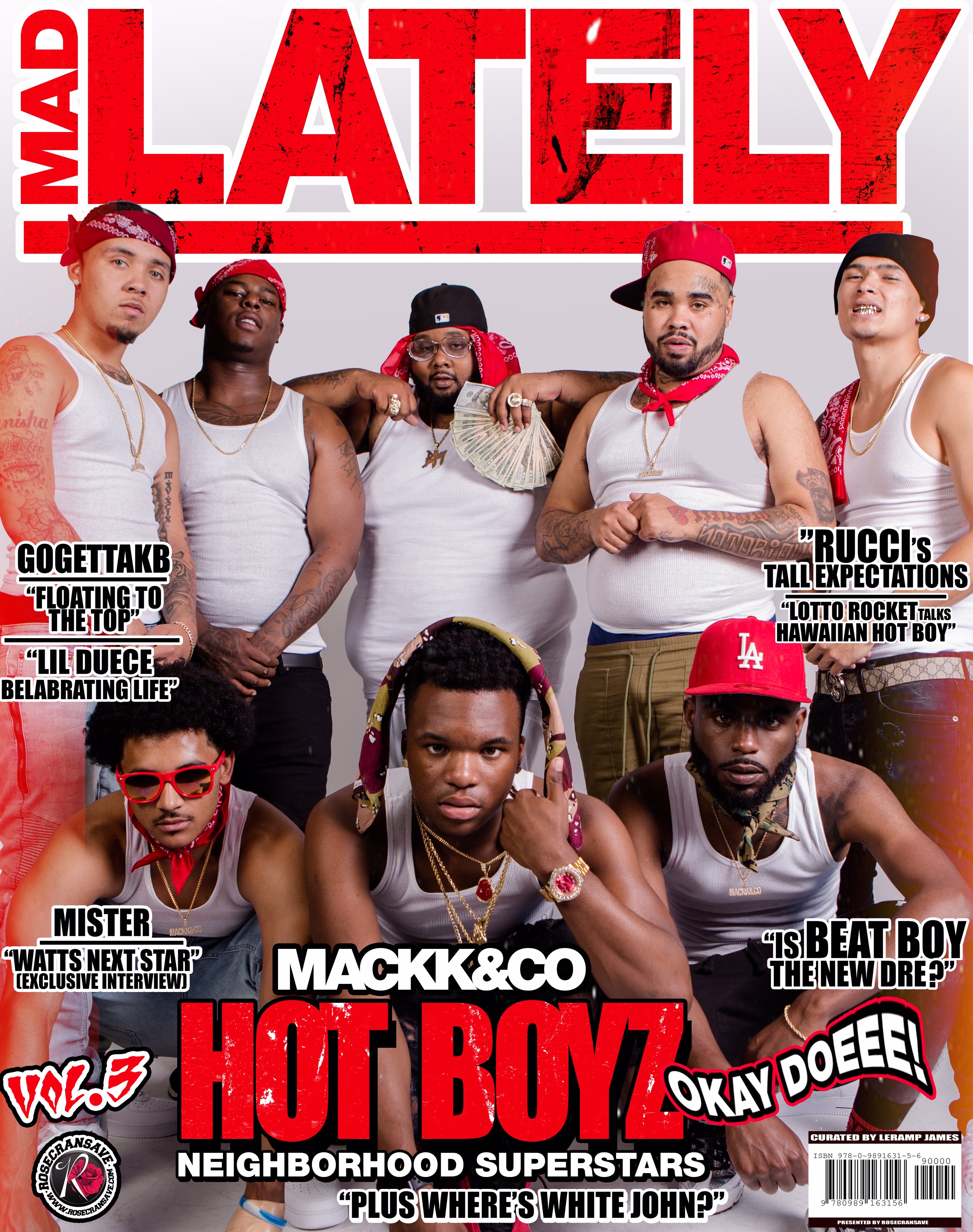 Mad LAtely Vol. 3: Mackk N Co Hot Boyz
