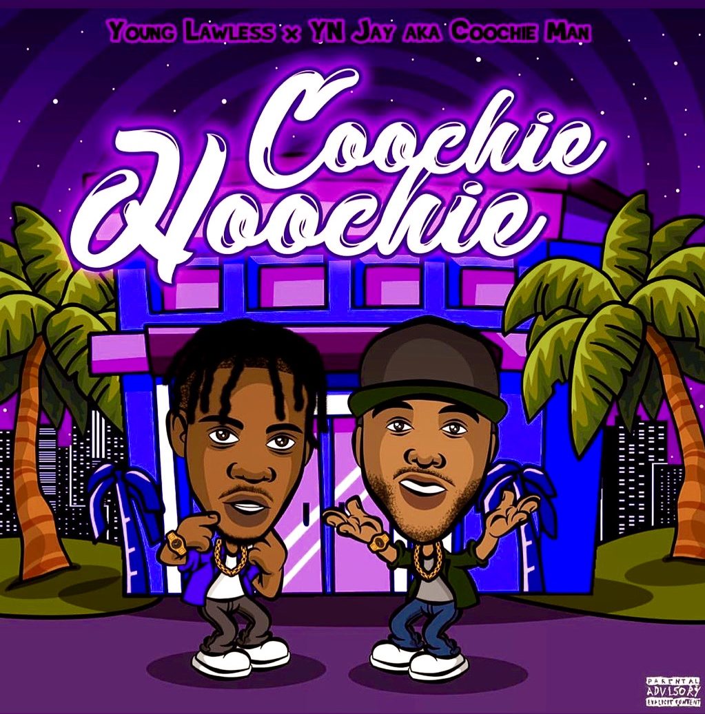 Compton Native Young Lawless Shares New Song “Coochie Hoochie” Ft. YN Jay