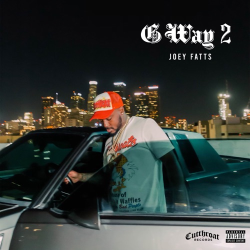 Joey Fatts Is Back With The Second Installment of The “G Way” Series