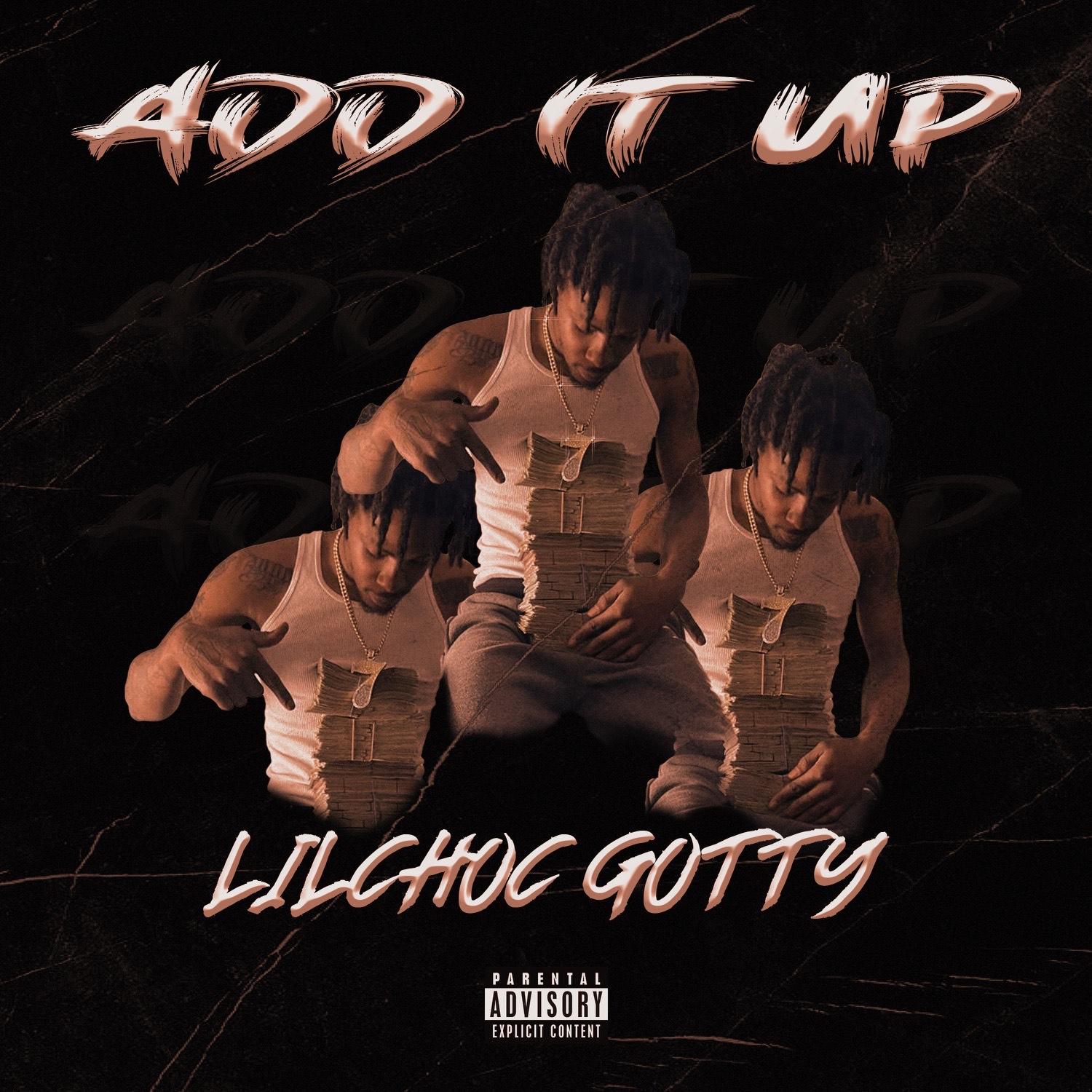 LilChoc Gotty “Add It Up”